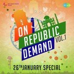 On Republic Demand - Vol. 1 - Ajit Varman Song Download