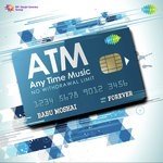 ATM - Any Time Music - Ajit Varman Song Download